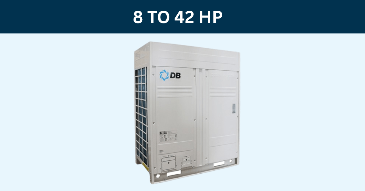 VRF System Outdoor Unit Lineup – DBV-HTVC Series | Cooling & Heating | 8–42 HP