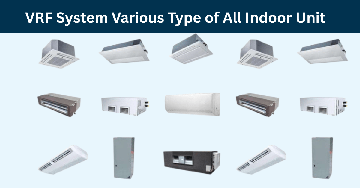 VRF System Indoor Unit Lineup
